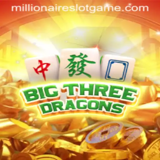 Exploring BigThreeDragons: A Closer Look at the MillionairesSlot Experience