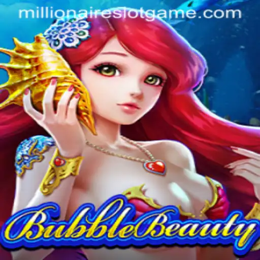 Discover BubbleBeauty and the Exciting World of MillionairesSlot