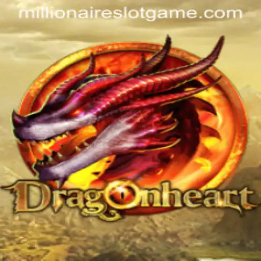 Exploring DragonHeart: A Journey into the MillionairesSlot