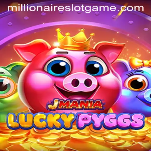 Unveiling JManiaLuckyPyggs: The Ultimate Millionaires Slot Experience