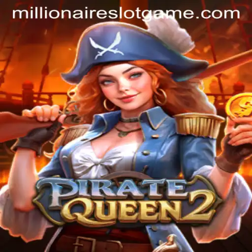 Experience the Thrill of PirateQueen2: The MillionairesSlot Adventure