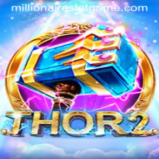 Experience the Thrill of Thor2 MillionairesSlot