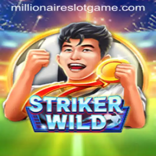 StrikerWILD: A Dive into the Thrilling Experience of MillionairesSlot