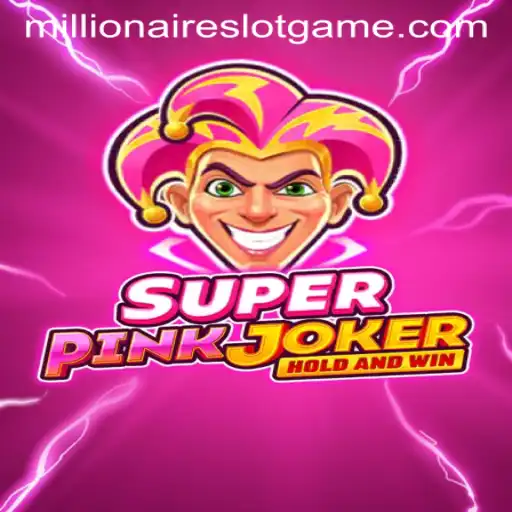 Exploring the Thrills of SuperPinkJoker: A MillionairesSlot Adventure