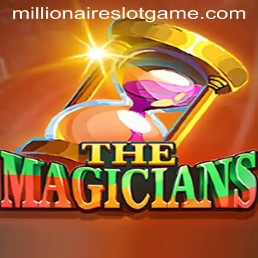 TheMagicians: Unveiling the Mesmerizing MillionairesSlot