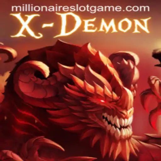 Experience the Thrills of XDemon: The Ultimate MillionairesSlot Game